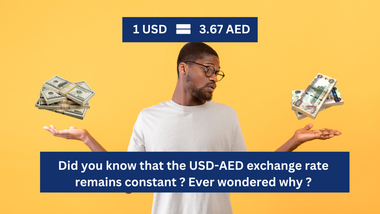 Why does the USD-AED exchange rate remain constant at 1 USD to 3.67 AED?